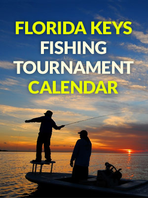 Florida Keys Fishing Tournament Calendar