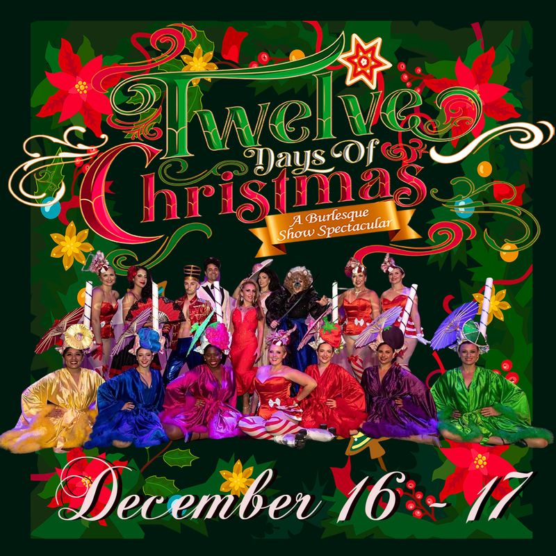 Image for The 12 Days of Christmas: Burlesque Show Spectacular