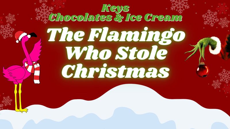 Image for The Flamingo Who Stole Christmas, Featuring The Grinch
