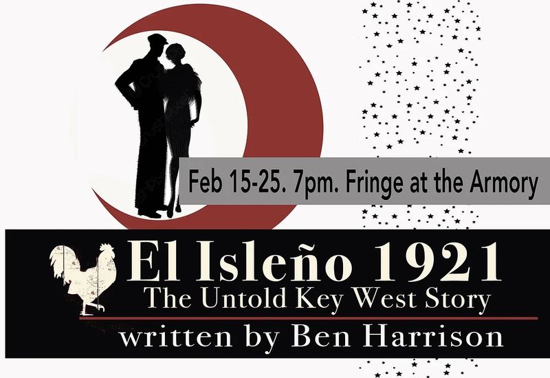 Image for Fringe Theater: El Isleno 1921 - The Untold Key West Story