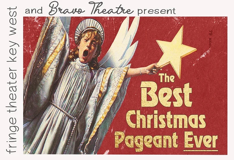 Image for Fringe Theater: The Best Christmas Pageant Ever