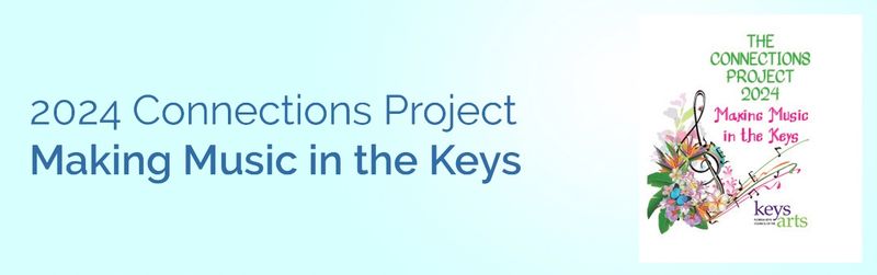 Image for Connections Project: Lower Keys Reception