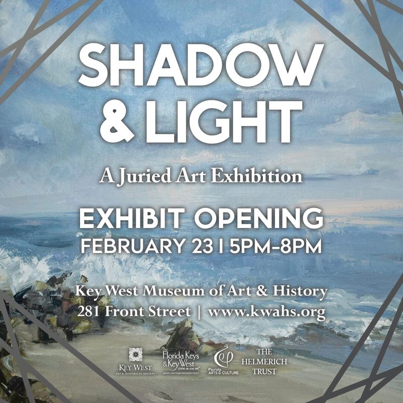 Image for Key West Art & Historical Society: Shadow & Light Exhibit Opening