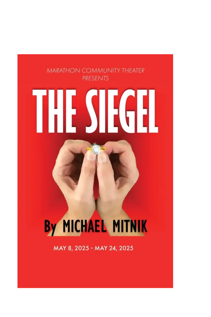 Marathon Community Theater: The Siegel